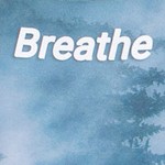 Breathe